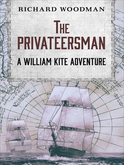 Title details for The Privateersman by Richard Woodman - Available
